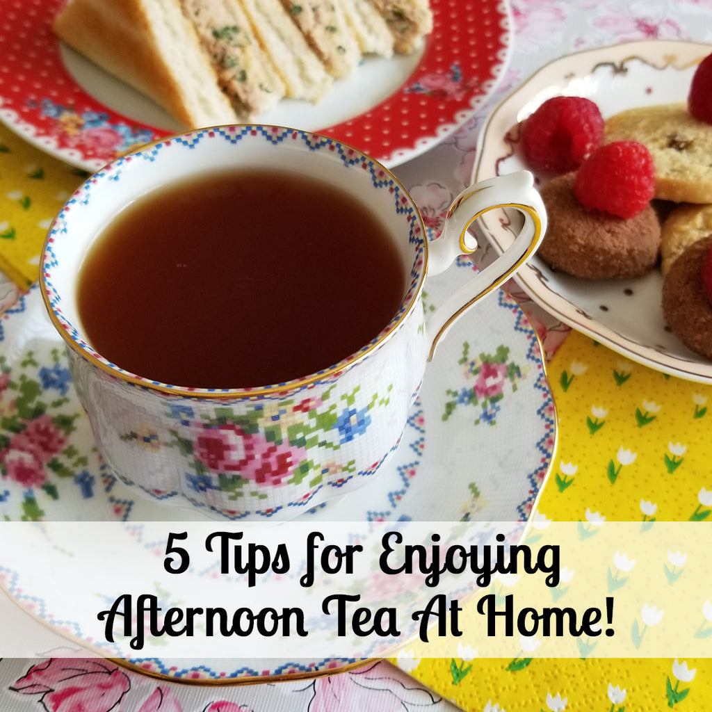 Staying Cozy Inside: 5 Tips For Enjoying Afternoon Tea at Home!
